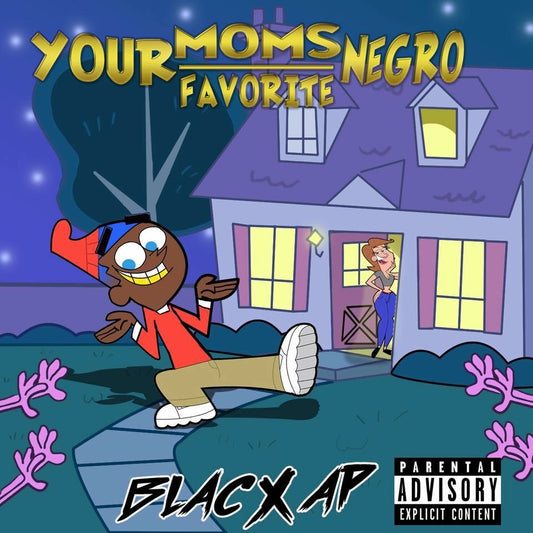 “Your Moms Favorite Negro” - Digital Download
