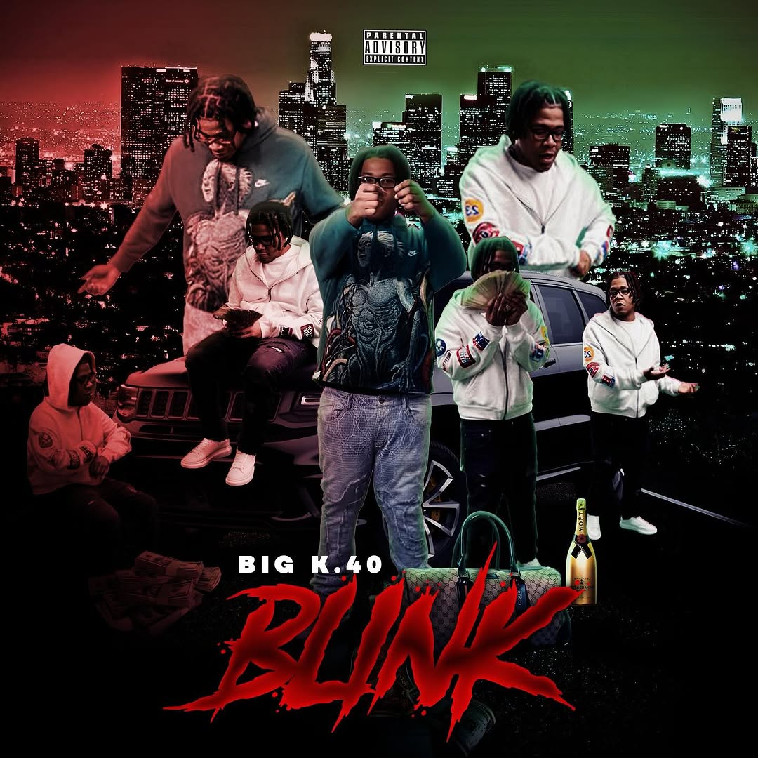 LISTEN - "Blink" - Big K.40